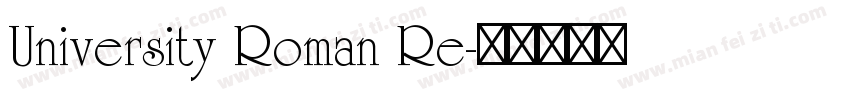 University Roman Re字体转换